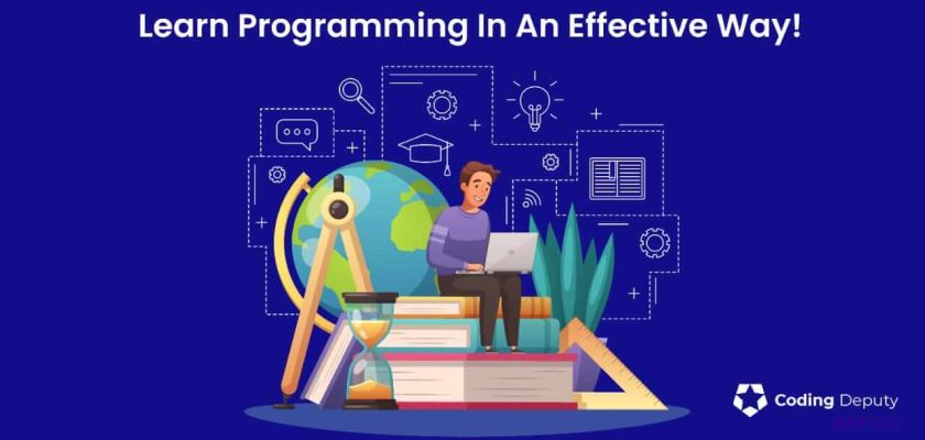 Learn Programming In An Effective Way